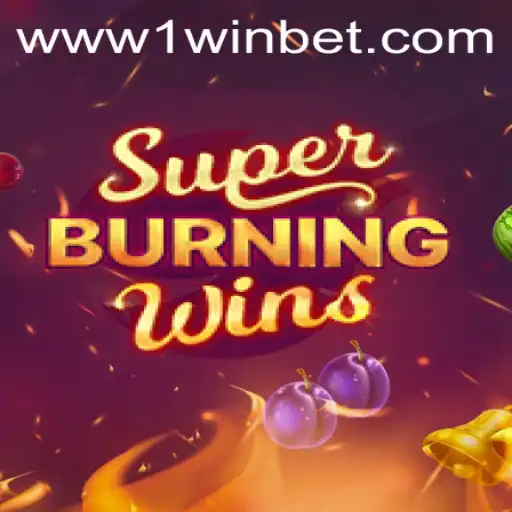 Discover the Excitement of SuperBurningWins on 1winbet